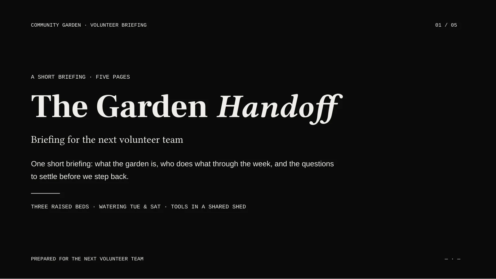 Actual exported slide: Cover — the garden handoff
